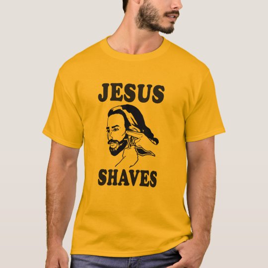 jesus shaves shirt