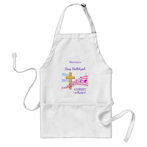 Jesus SING HALLELUJAH CHRIST IS RISEN Easter Adult Apron