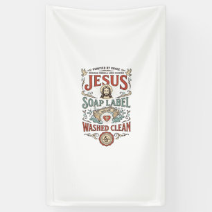 Jesus Soap Label Washed Clean Jesus Soap Washed Cl Banner