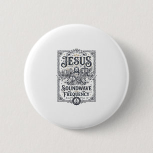 Jesus Soundwave Frequency Jesus Soundwave Frequenc Button