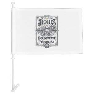 Jesus Soundwave Frequency Jesus Soundwave Frequenc Car Flag