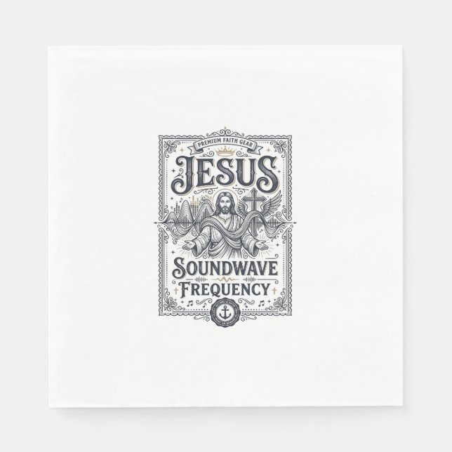 Jesus Soundwave Frequency Jesus Soundwave Frequenc Napkins (Front)