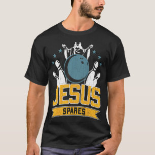 Jesus Spares  Bowling Player Bowler Graphic T-Shirt