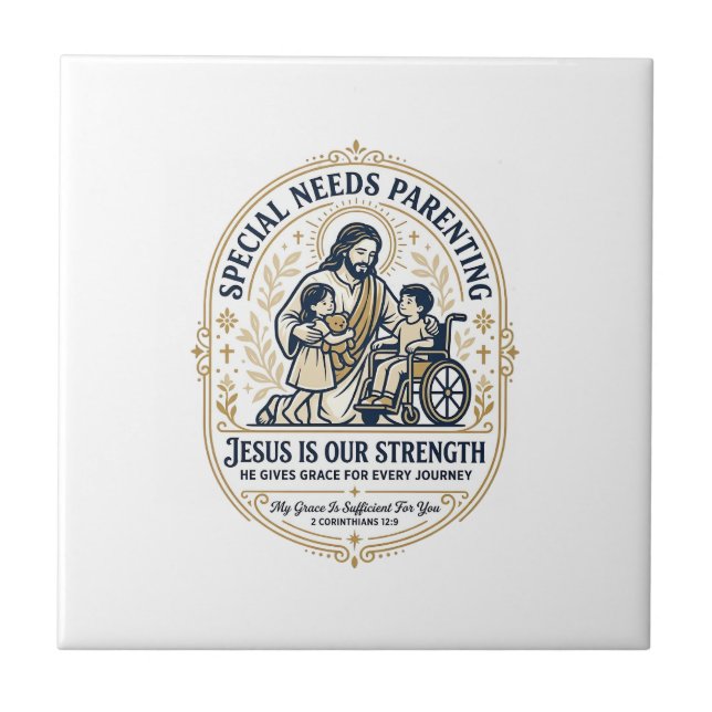 Jesus Special Needs Parenting Shirt Faith Based De Ceramic Tile (Front)