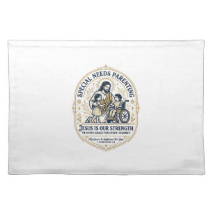 Jesus Special Needs Parenting Shirt Faith Based De Cloth Placemat