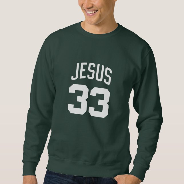 JESUS - Sports 33 - Christian Sweatshirt (Front)