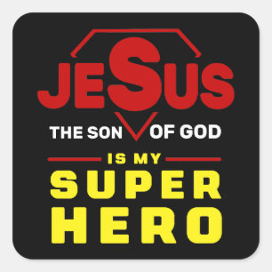 Jesus Stick, Christian Gift Jesus Is My Superhero Square Sticker