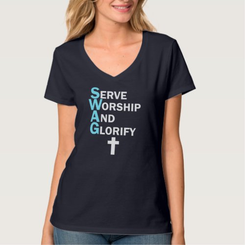 Jesus SWAG Serve Worship and Glorify Faith Religio T_Shirt