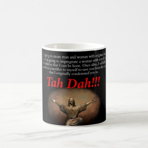 Jesus  Tah Dah Coffee Mug
