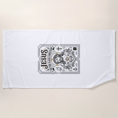 Jesus Tattoo Flash Christian Jesus Tattoo Flash Ch Beach Towel