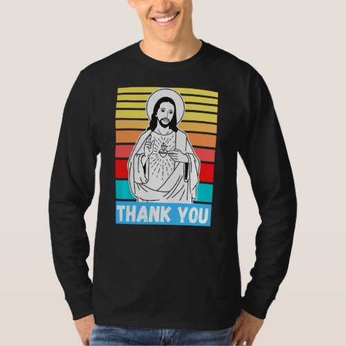 Jesus Thank You Spiritual Christian Bible Christ C T_Shirt