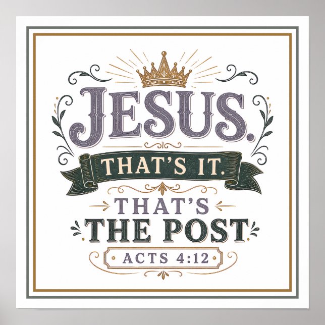 Jesus That's It That's The Post Christian Quote Poster (Front)