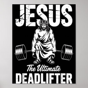 Jesus The Deadlifter Funny Christian Gym Pun Poster