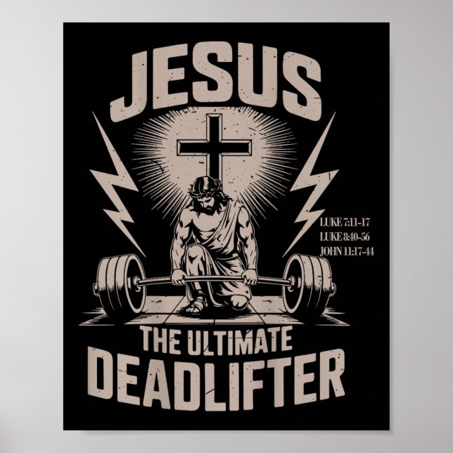 Jesus The Deadlifter Funny Christian Gym Workout  Poster (Front)
