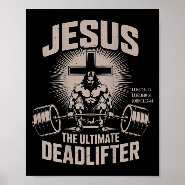 Jesus The Deadlifter Funny Christian Gym Workout  Poster (Front)