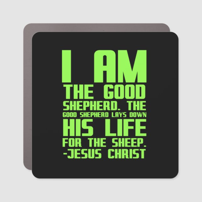 Jesus the good shepherd Bible quote Christian Jesu Car Magnet (Front)
