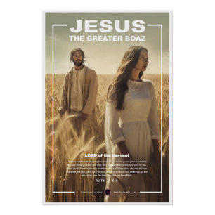 Jesus - The Greater Boaz Poster