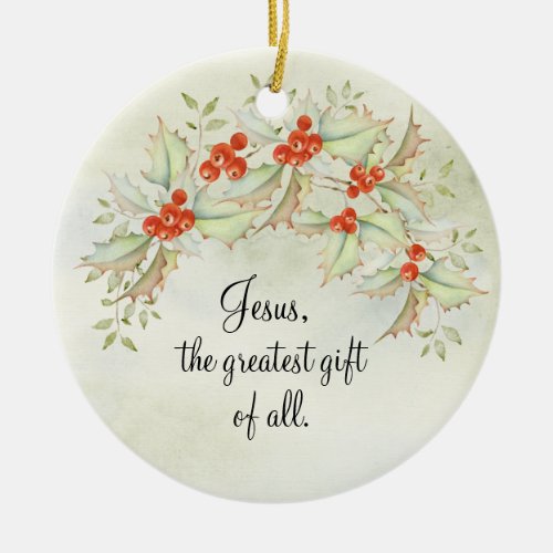 JESUS The Greatest Gift of All John 316 Christmas Ceramic Ornament