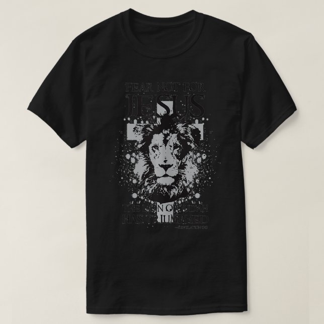 Jesus the Lion of Judah has Triumphed Christian Fa T-Shirt (Design Front)
