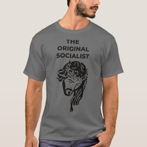 Jesus The Original Socialist Liberation Theology T_Shirt