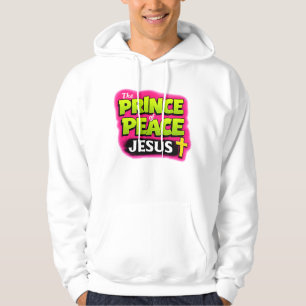 JESUS - The Prince of Peace - Christian Hoodie