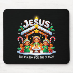 Jesus The Reason For Season Gingerbread Christmas  Mouse Pad