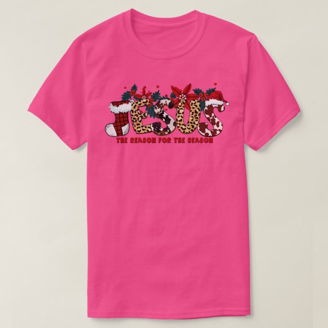 Jesus The Reason For The Season (7) T-Shirt (Design Front)