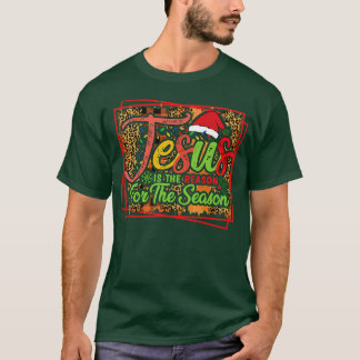 Jesus The Reason For The Season (8) T-Shirt