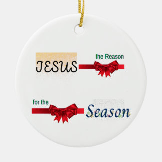 Jesus the reason for the season ceramic ornament