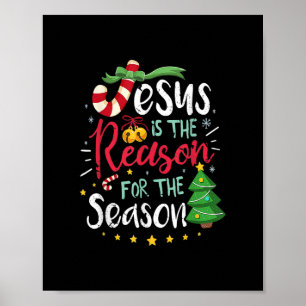 Jesus The Reason For The Season Christian Christma Poster