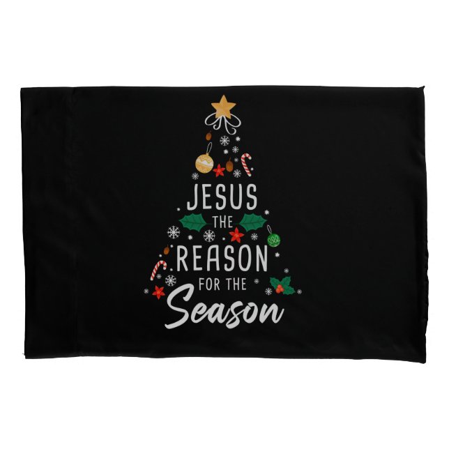 Jesus The Reason For The Season – Christmas Faith  Pillow Case (Front)