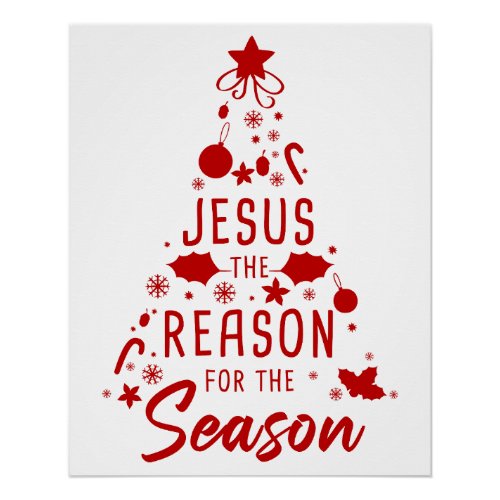 Jesus The Reason For The Season  Christmas Faith  Poster