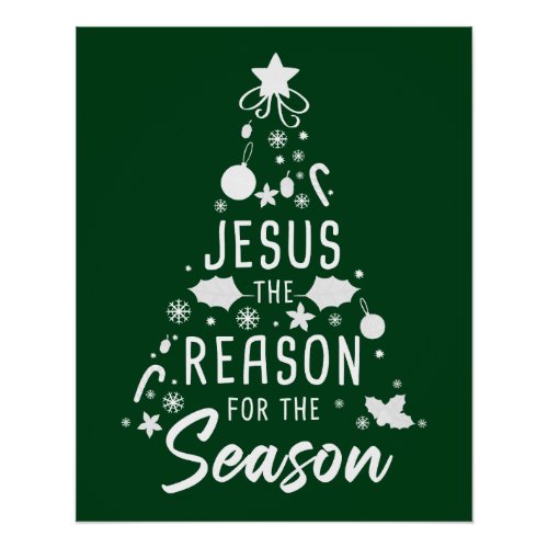 Jesus The Reason For The Season  Christmas Faith  Poster