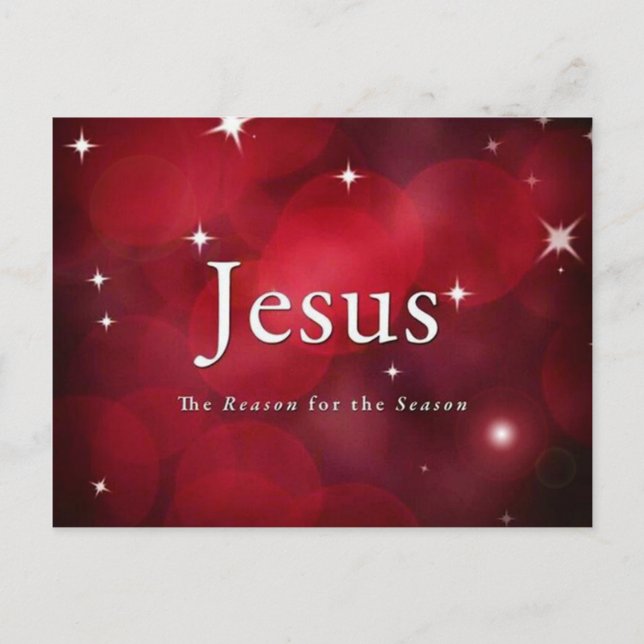 Jesus The Reason for the Season Christmas PostCard (Front)