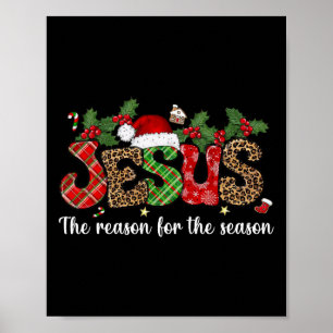 Jesus The Reason For The Season Merry Christmas Ou Poster