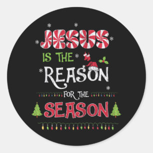 Jesus The Reason The Season Christian Christmas Classic Round Sticker