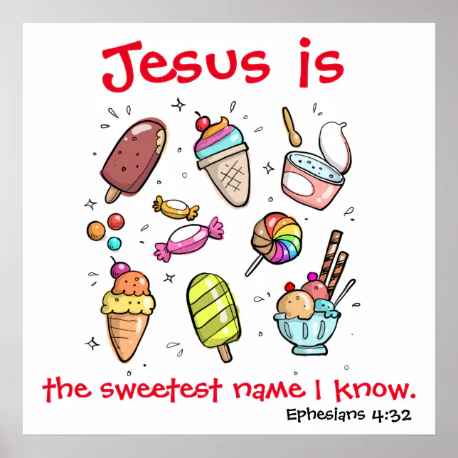 Jesus The Sweetest Name Poster | Zazzle