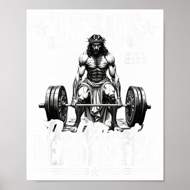 Jesus The Ultimate Deadlifter Jesus Deadlifting Ch Poster (Front)