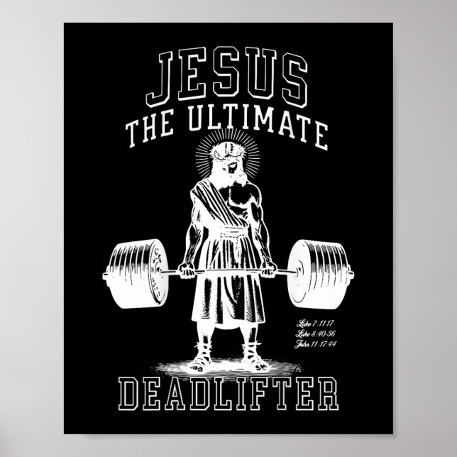 Jesus The Ultimate Deadlifter - Jesus Deadlifting  Poster (Front)