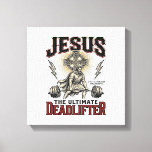 Jesus The Ultimate Deadlifter Vintage Christian Sh Canvas Print