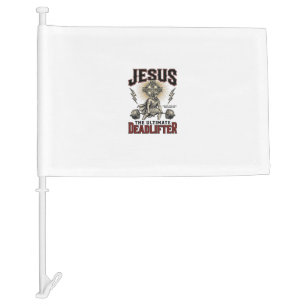 Jesus The Ultimate Deadlifter Vintage Christian Sh Car Flag