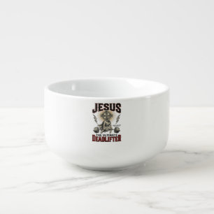 Jesus The Ultimate Deadlifter Vintage Christian Sh Soup Mug