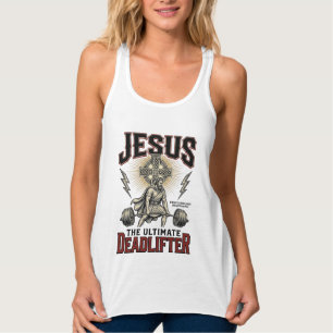 Jesus The Ultimate Deadlifter Vintage Christian Sh Tank Top