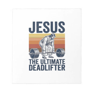 Jesus The Ultimate Deadlifter Vintage Gym Shirt_1 Notepad