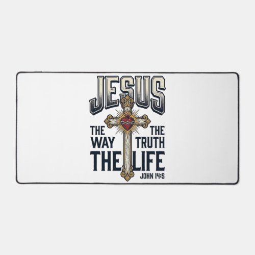 Jesus The Way The Truth The Life Christian Shirt Desk Mat