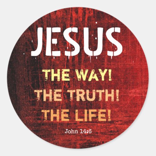 Jesus The Way The Truth The Life John 146 Classic Round Sticker