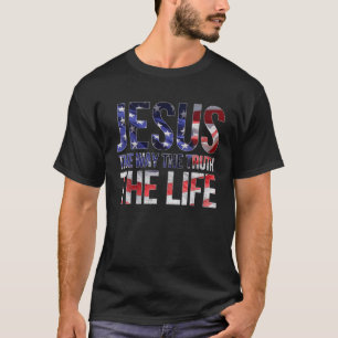 Jesus The Way Truth Life John 14:6 Christian Bible T-Shirt