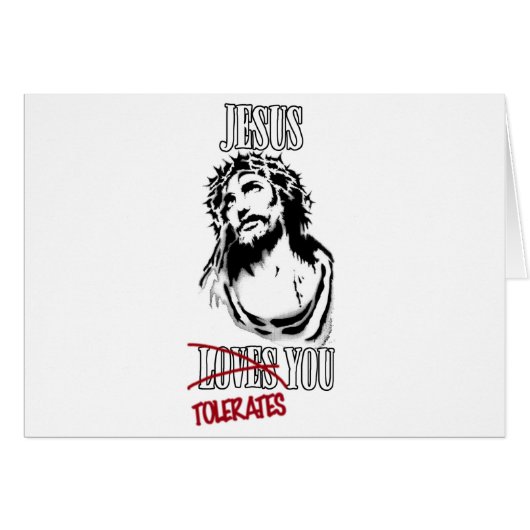 Jesus Tolerates You Cards (Front Horizontal)