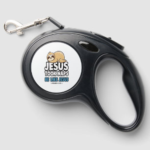 Jesus Took Naps, Funny Sloth Retractable Pet Leash
