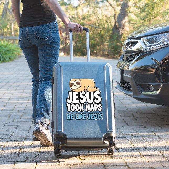 Jesus Took Naps, Funny Sloth Sticker (Suitcase Insitu)